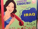 CHOUBI CHOUBI - Folk & Pop Sounds from Iraq 2 LP SUBLIME FREQUENCIES Comes w 7