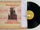 MANUEL BONILLA con LA RONDALLA CRISTIANA Recuerdos del Ayer LP Latin christian