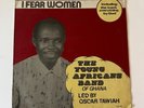 The Young Africans Band Of Ghana ‎– I Fear Women / Nigeria / Vinyl Record LP