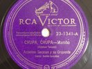 Anselmo Sacasas Y Su Orquesta Chupa, Chupa Mambo RCA Victor Latin 78 RPM HEAR
