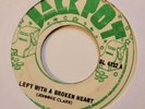 JOHNNIE CLARKE  Left With A Broken Heart JACKPOT Reggae 7
