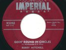 BOBBY MITCHELL - Goin' Round In Circles / I Try So Hard - IMPERIAL - R&B 45