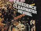 Creedence Clearwater Revival ‎/ CCR– Live In Europe - 33 RpM Vinyl Doppel LP