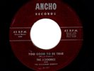GREAT 2 SIDER DOOWOP-ACADEMICS-TOO GOOD TO BE TRUE/HEAVENLY LOVE-ANCHO 101