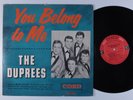 DUPREES You Belong To Me COED LP VG+ mono f