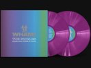WHAM Echoes From The Edge Of Heaven Spotify Fans First Neon Violet Vinyl Presale