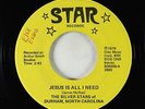 Soul Gospel 45 - Silver Stars of Durham, NC - Just Leave It To Him - Star
