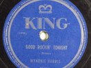 R&B 78 WYNONIE HARRIS Good Rockin' Tonight KING 4210 V+ HEAR 15