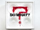 While She Sleeps - SO WHAT?