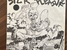Sick Pleasure ‎– Sick Pleasure, 6 song 7