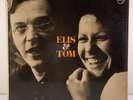 Elis Regina Tom Jobim Elis & Tom Lp Vinyl Gatefold Brazil 1st Press 1974 NM/VG