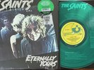 The Saints - Eternally Yours RARE RECORD STORE DAY GREEN VINYL Punk Rock RARE