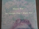 Mazzy Star So Tonight That I Might See LP (2017) NEW Shrink Wrap Tear