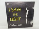 Dallas Holm ‎– I Saw The Light (1969)  Universal Audio Corporation Vinyl LP
