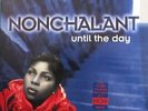 Nonchalant Until The Day NEAR MINT MCA Records Vinyl LP