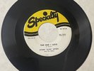 Byron Gipson Sliders DOO WOP 45 The One I Love/Honey-Dew SPECIALTY VG++/+++ HEAR