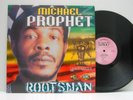 Michael Prophet        Rootsman       NM # 70