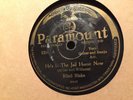 78 rpm - BLIND BLAKE He's In The Jail House Now/Southern Rag PARAMOUNT 12565 F
