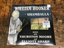 WILLIAM HOOKER / THRUSTON MOORE Shambala RSD 4/22/23 LP sealed VINYL Record NEW