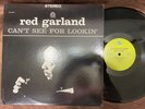 RED GARLAND CAN'T SEE FOR LOOKIN PRESTIGE PR 7276 STEREO RVG US VINYL LP
