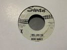 US SWAN “PROMO” RICHIE BARRETT-I-WILL-LOVE-YOU-VG+