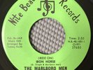 The Marlboro Men - Iron Horse / Never Will You Meet A Man Like Me N. Soul 45 NM