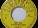 I Don't Care If The Sun Don't Shine Elvis Presley Original 210 Sun ERROR Record