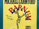 BARNUM Cast Soundtrack LP (SIGNED By MICHAEL CRAWFORD) Deborah Grant Cy Coleman