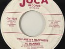 Al Danner 45 Rare Northern Soul Funk 7” You Are My Happiness 1970 Juca LISTEN*
