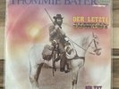 THOMMIE BAYER - Der letzte Cowboy - 1979  KULT - 7“ Vinyl Single