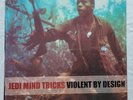 Jedi mind tricks Violent By Design 2003 Sealed 2 x lp Reissue (BBG-LP-7)