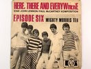Episode Six ‎Mighty Morris Ten -  Here, There & Everywhere 7