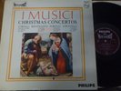 I MUSICI / CORELLI - MANFREDINI - TORELLI - LOCATELLI   / PHILIPS HI-FI STEREO