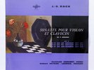 BARCHET, VEYRON-LACROIX - JS BACH violin & harpsichord nos.4-6 - ERATO LP EX+