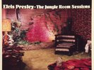 ELVIS PRESLEY THE JUNGLE ROOM SESSIONS FTD