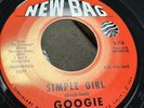 Rare Soul 45 Googie On New Bag - Simple Girl / The Dreamer EX CONDITION