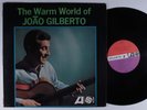 JOAO GILBERTO The Warm World Of... ATLANTIC LP VG+ mono i