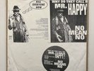 WHY DO THEY CALL ME MR HAPPY - NO MEANS NO 1993 VIRUS123 VINYL U.K. PROMO
