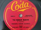 Panchito Cruz y Orq. Casino Nacional Yo Bailo Suave Coda 5048 Latin 78 RPM HEAR