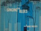 T-BONE WALKER Singing The Blues ORIG. IMPERIAL  9116 MONO 1959 DG LP 1st PRESS