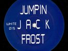 JUMPIN JACK FROST-jumpin jack frost    12