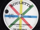 R&B Doo Wop 78 HEARTBEATS Sometimes I Wonder ROULETTE R-4091 HEAR 494