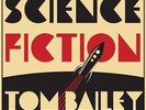 Tom Bailey - Science Fiction [New Vinyl LP]