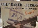Chet Baker In Europe: A Jazz Tour Of The Nato Countries PJ-1218 1956 Mono Vinyl