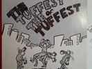 THE TUFFEST OF THE TUFFEST - VARIOUS ORIG RARE ACID/HOUSE DEEP LP 1989 EX+