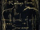 Kim Salmon & Surrealists - Rantings From The Book Of Swamp