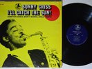 SONNY CRISS I'll Catch The Sun / California Screaming PRESTIGE LP VG+ SHRINK