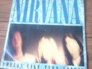 Nirvana - Smells Like Teen Spirit (1st UK Press_ 7