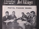 DEL VIKINGS: the sun / pistol packin' mama ALPINE 7