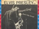 ELVIS PRESLEY “HOUND DOG/DON’T BE CRUEL” 1956 RCA PRESSING w/ORIG PICTURE SLEEVE